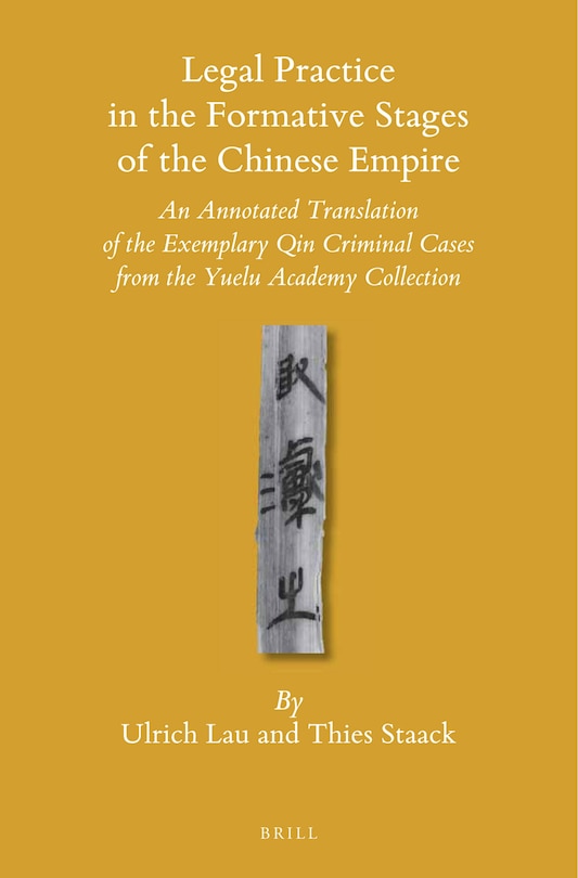 Couverture_Legal Practice in the Formative Stages of the Chinese Empire