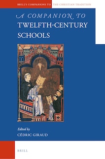 Couverture_A Companion to Twelfth-Century Schools