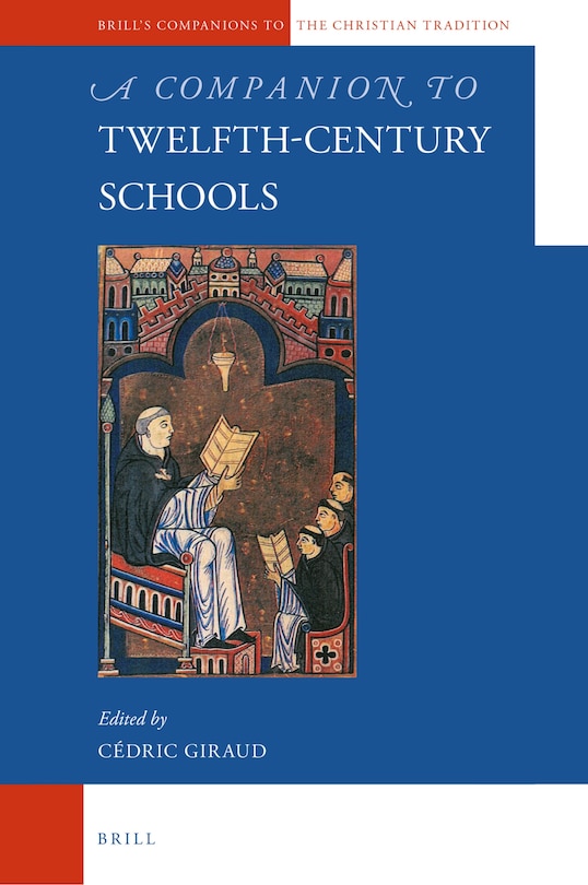 Couverture_A Companion to Twelfth-Century Schools