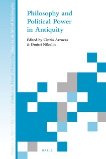 Couverture_Philosophy and Political Power in Antiquity