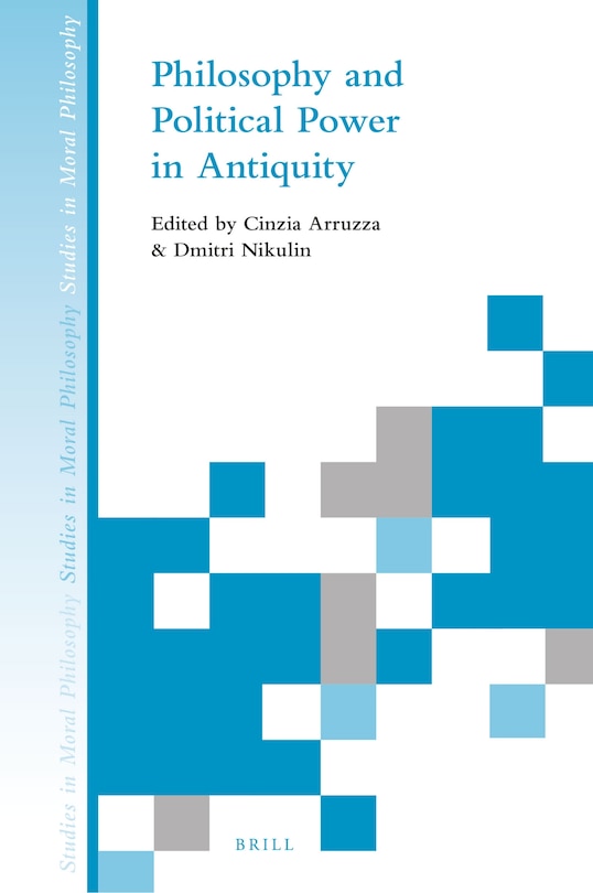 Couverture_Philosophy and Political Power in Antiquity