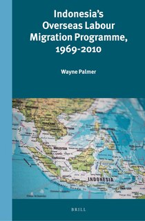 Front cover_Indonesia's Overseas Labour Migration Programme, 1969-2010