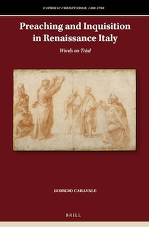 Couverture_Preaching and Inquisition in Renaissance Italy