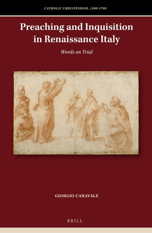 Couverture_Preaching and Inquisition in Renaissance Italy