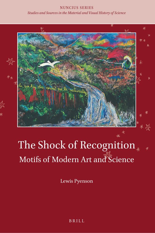 Pyunson The Shock Of Recognition: Motifs Of Modern Art And Science Book By ...