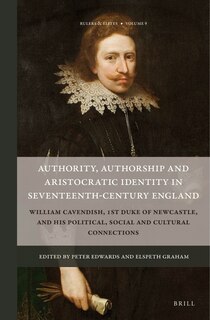 Couverture_Authority, Authorship and Aristocratic Identity in Seventeenth-Century England