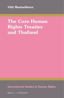 Couverture_The Core Human Rights Treaties and Thailand