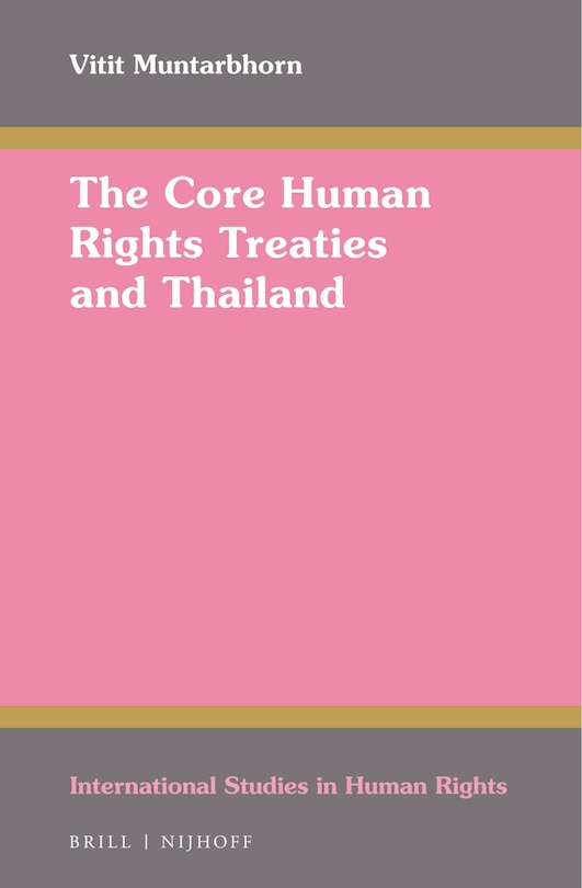 Couverture_The Core Human Rights Treaties and Thailand
