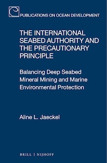 Front cover_The International Seabed Authority and the Precautionary Principle