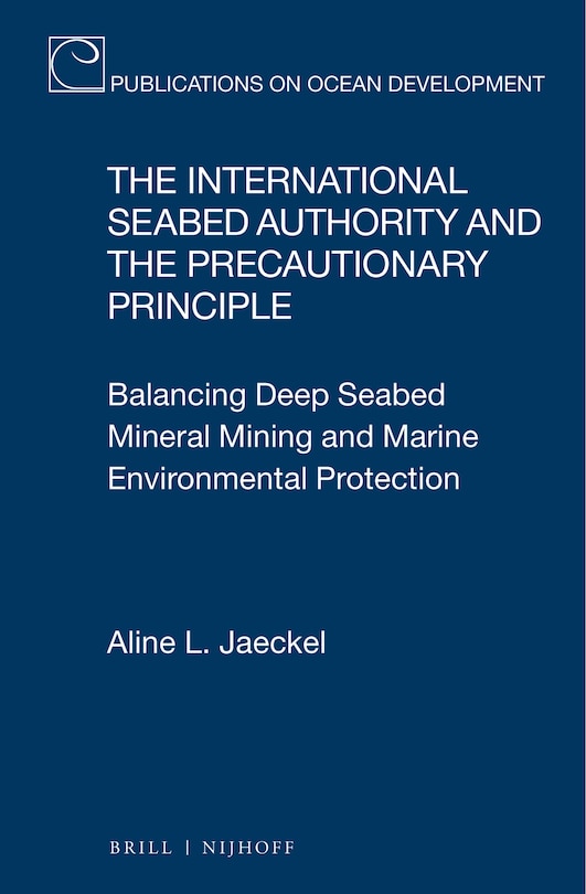 Front cover_The International Seabed Authority and the Precautionary Principle