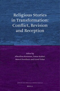 Couverture_Religious Stories in Transformation: Conflict, Revision and Reception