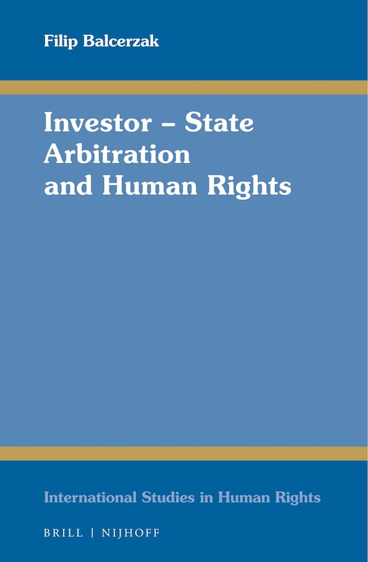 Couverture_Investor &ndash; State Arbitration and Human Rights
