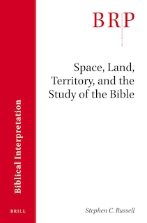 Couverture_Space, Land, Territory, and the Study of the Bible