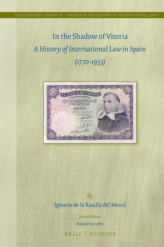 Couverture_In the Shadow of Vitoria: A History of International Law in Spain (1770-1953)