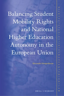 Front cover_Balancing Student Mobility Rights and National Higher Education Autonomy in the European Union