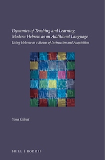 Front cover_Dynamics of Teaching and Learning Modern Hebrew as an Additional Language
