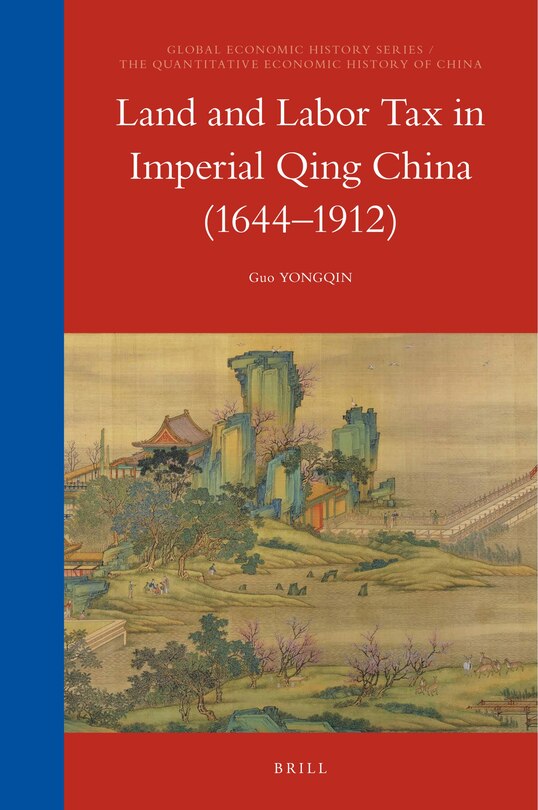 Couverture_Land and Labor Tax in Imperial Qing China (1644-1912)