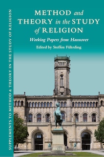 Couverture_Method and Theory in the Study of Religion: Working Papers from Hannover