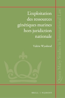 Couverture_L&rsquo;exploitation des ressources g&eacute;n&eacute;tiques marines hors juridiction nationale