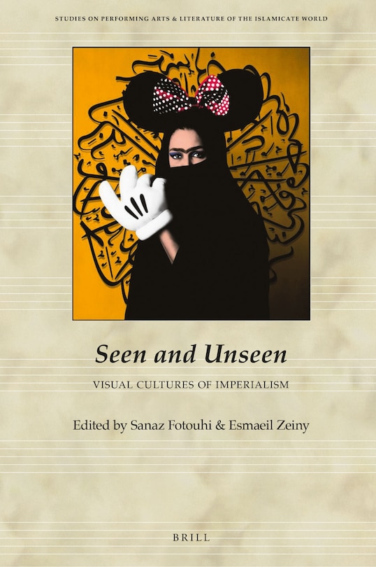 Couverture_Seen and Unseen: Visual Cultures of Imperialism