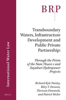 Couverture_Transboundary Waters, Infrastructure Development and Public Private Partnership