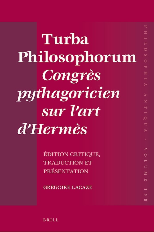 Couverture_Turba Philosophorum Congr&egrave;s pythagoricien sur l&rsquo;art d&rsquo;Herm&egrave;s