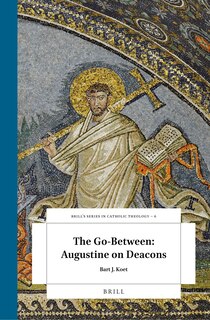 Couverture_The Go-Between: Augustine on Deacons