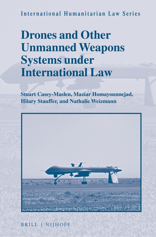 Front cover_Drones and Other Unmanned Weapons Systems under International Law