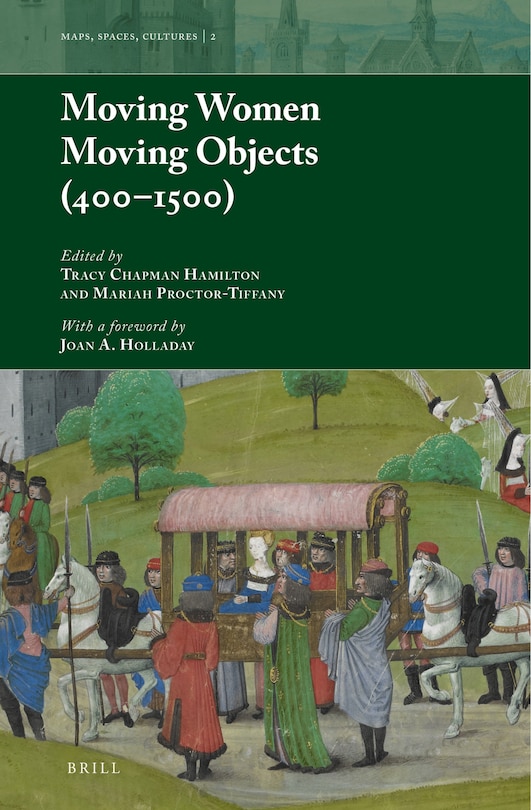 Couverture_Moving Women Moving Objects (400&ndash;1500)