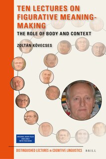 Couverture_Ten Lectures on Figurative Meaning-Making: The Role of Body and Context