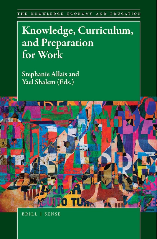Front cover_Knowledge, Curriculum, and Preparation for Work
