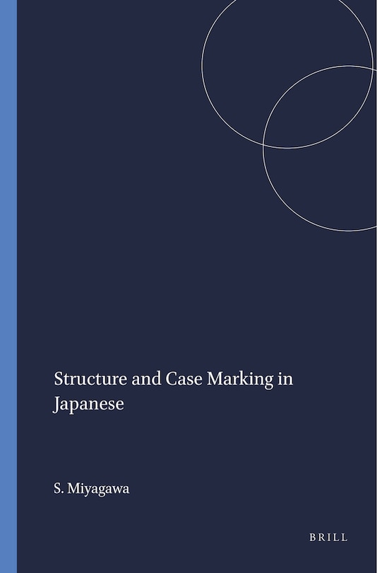 Front cover_Structure and Case Marking in Japanese