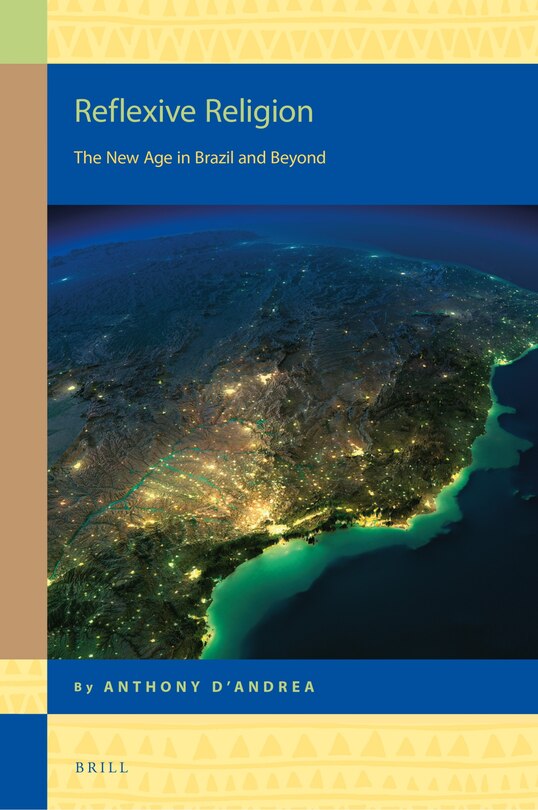 Couverture_Reflexive Religion: The New Age in Brazil and Beyond