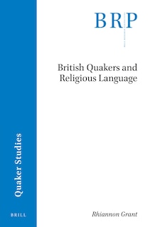 Couverture_British Quakers and Religious Language