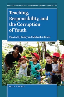 Couverture_Teaching, Responsibility, and the Corruption of Youth