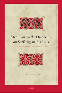 Couverture_Metaphors in the Discussion on Suffering in Job 3&ndash;31