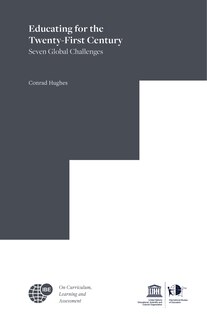 Front cover_Educating for the Twenty-First Century: Seven Global Challenges