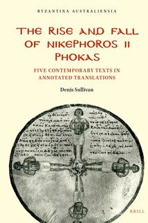 Front cover_The Rise and Fall of Nikephoros II Phokas