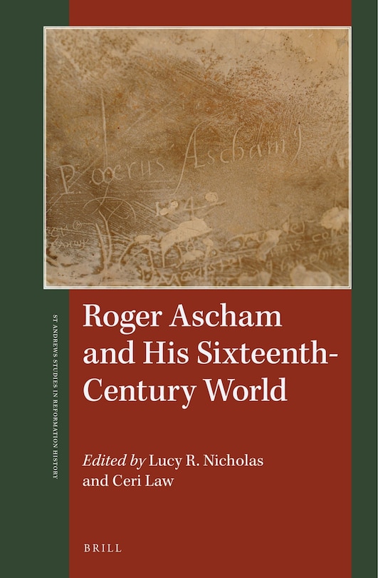 Couverture_Roger Ascham and His Sixteenth-Century World