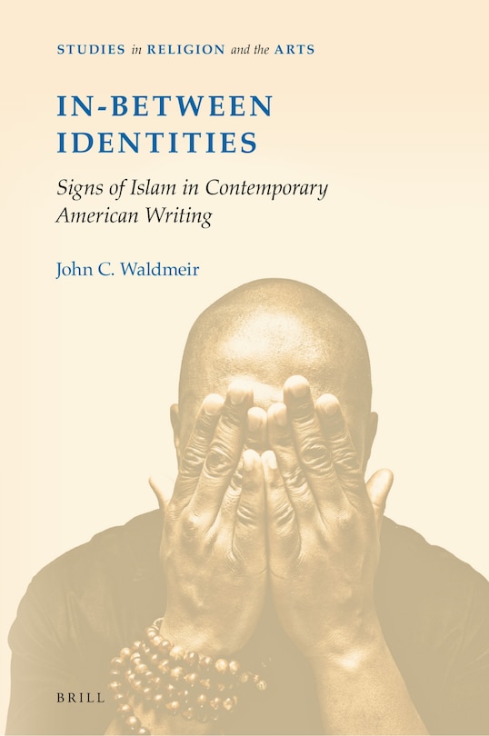 Couverture_In-Between Identities: Signs of Islam in Contemporary American Writing