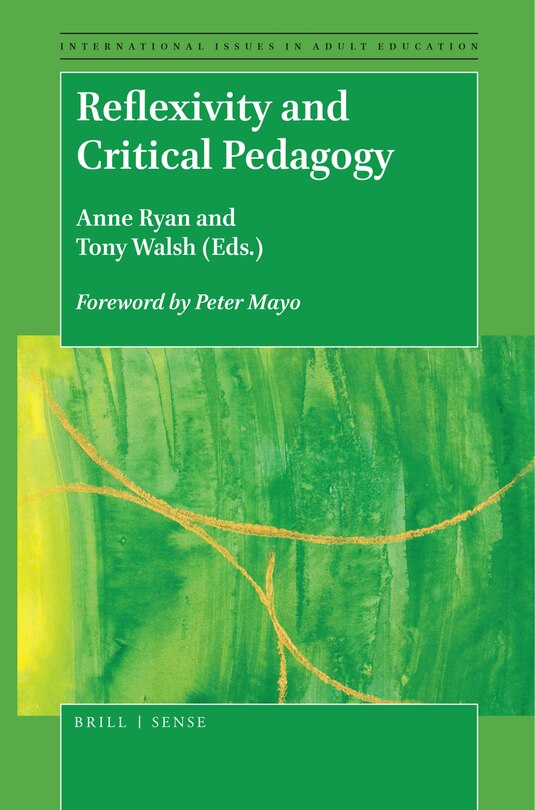 Front cover_Reflexivity and Critical Pedagogy