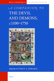 Couverture_A Companion to the Devil and Demons, c.1100&ndash;1750