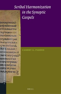 Front cover_Scribal Harmonization in the Synoptic Gospels