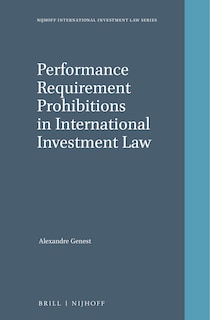 Couverture_Performance Requirement Prohibitions in International Investment Law