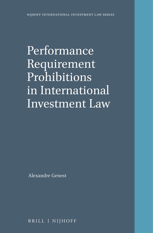 Couverture_Performance Requirement Prohibitions in International Investment Law