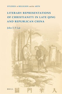 Front cover_Literary Representations of Christianity in Late Qing and Republican China
