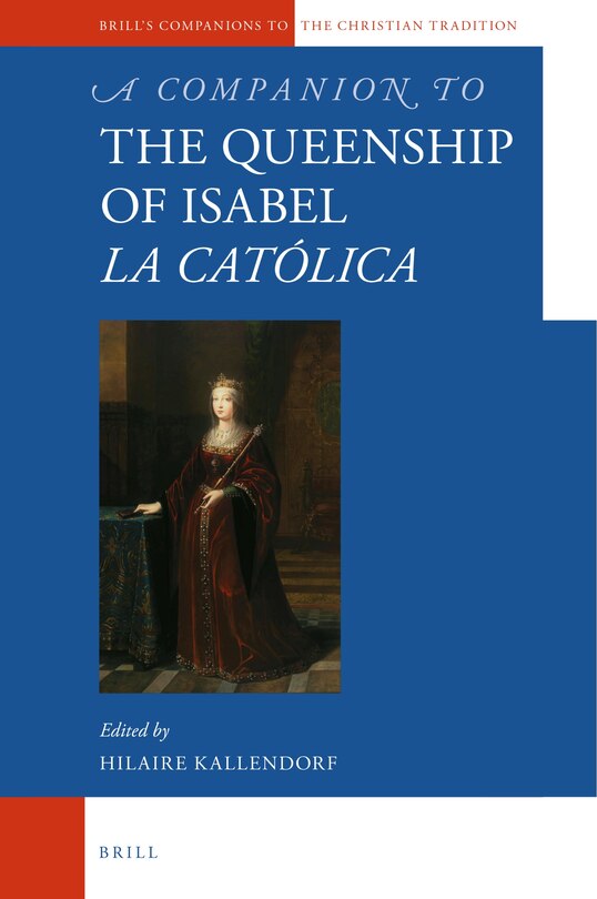 Couverture_A Companion to the Queenship of Isabel La Católica
