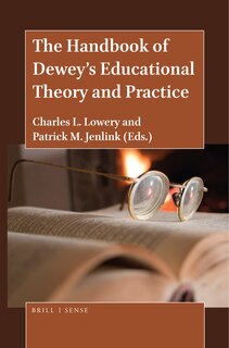 Couverture_The Handbook of Dewey&rsquo;s Educational Theory and Practice