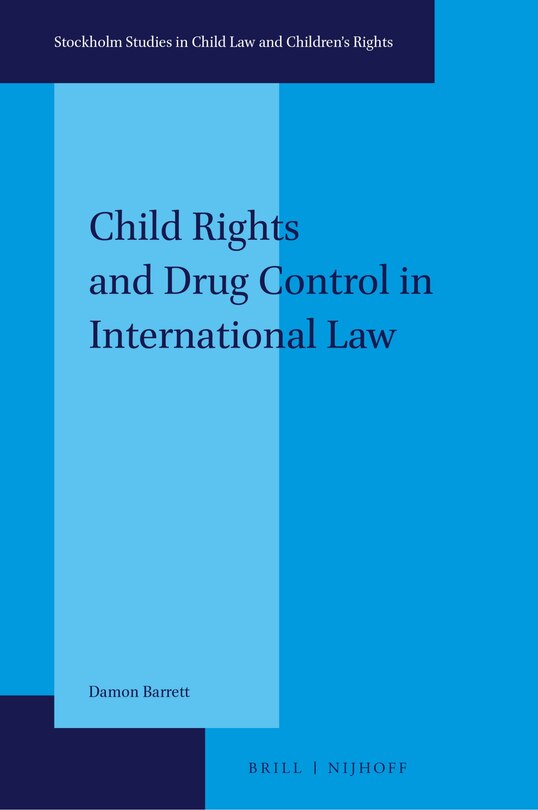 Couverture_Child Rights and Drug Control in International Law