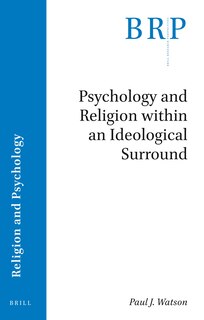 Front cover_Psychology and Religion within an Ideological Surround